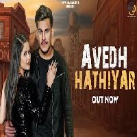 Avedh Hathiyar Dhruv Singhal Ft Anjali Raghav By Amanraj Gill Poster